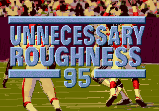 Unnecessary Roughness 95 (USA) Title Screen